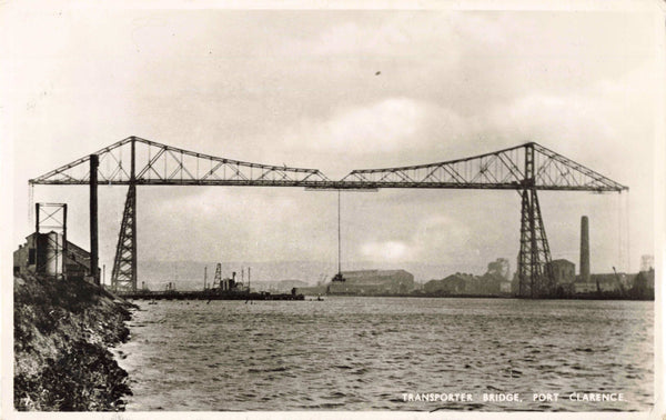 Real photo postcard of Transporter Bridge, Port Clarence, in Co Durham - links to Middlesbrough