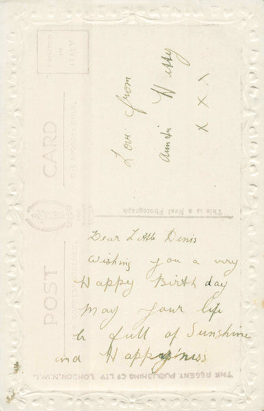 OLD BIRTHDAY POSTCARD, 1ST BIRTHDAY, TO DENNIS (ref 5630/22)