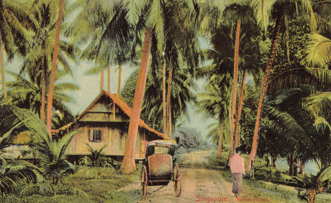 Old postcard  of Singapore, Native Village