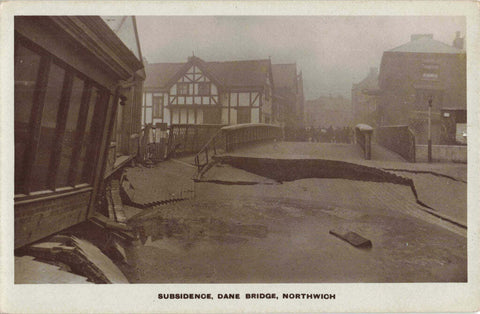SUBSIDENCE, DANE BRIDGE, NORTHWICH, OLD REAL PHOTO POSTCARD (3973/22/W6)