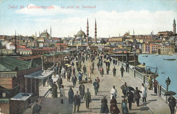 Old postcard of Constantinople showing Le Pont de Stamboul