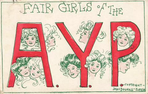 FAIR GIRLS OF THE AYP - ALASKA YUKON PACIFIC EXPOSITION, OLD POSTCARD