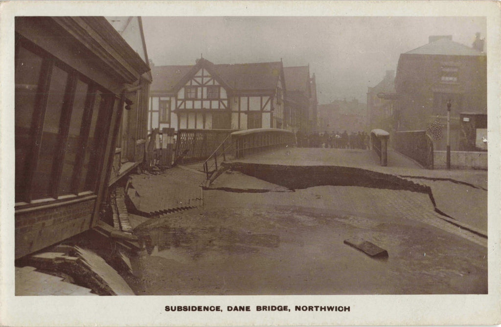 Old real photo postcard of Subsidence, Dane Bridge, Northwich, Cheshire