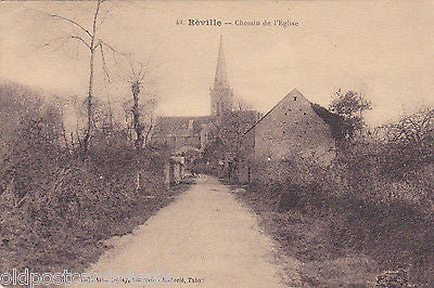 REVILLE, FRANCE - CHEMIN DE l'EGLISE - OLD POSTCARD (ref 3429)