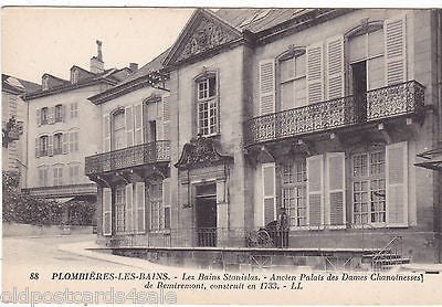 PLOMBIERES-LES-BAINS - LES BAINS STANISLAS -ANCIEN PALAIS DES DAMES CHANOINESSES