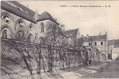 CAEN, L'ECOLE NORMALE d'INSTITUTRICES - OLD POSTCARD