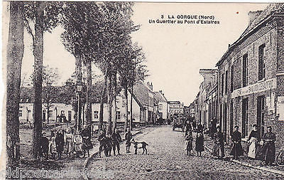 LA GORGUE (NORD) - UN QUARTIER AU PONT d´ESTAIRES - VINTAGE POSTCARD