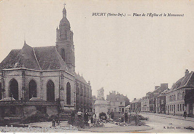 BUCHY - PLACE DE L'EGLISE ET LE MONUMENT (ref 6262/13)