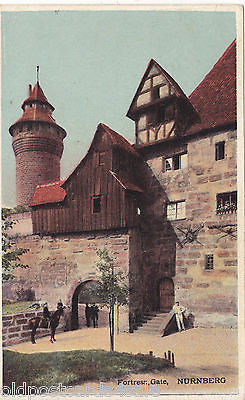 FORTRESS GATE, NURNBERG - OLD POSTCARD 