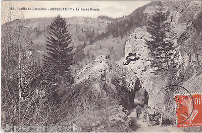 VALLEE DU DESSOUBRE - CONSOLATION - LA ROCHE PERCEE  1912 POSTCARD (ref 1923/15)