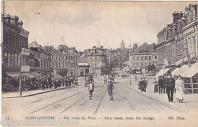 SAINT QUENTIN - VUE PRISE DU PONT