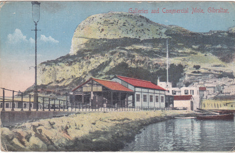 GALLERIES AND COMMERCIAL MOLE, GIBRALTAR - OLD POSTCARD