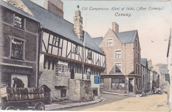 Pre 1918 postcard of Old Temperance Hotel of 1400, Aberconway, Conway