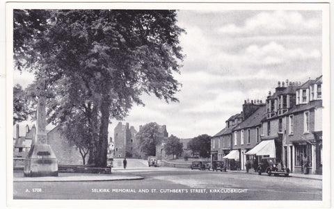 Old postcard of Selkirk Memorial and St Cuthbert's St, Kirkudbright