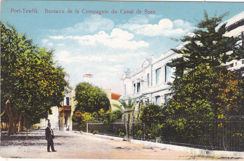 PORT-TEWFIK - BUREAUX DE LA COMPAGNIE DU CANAL DE SUEZ